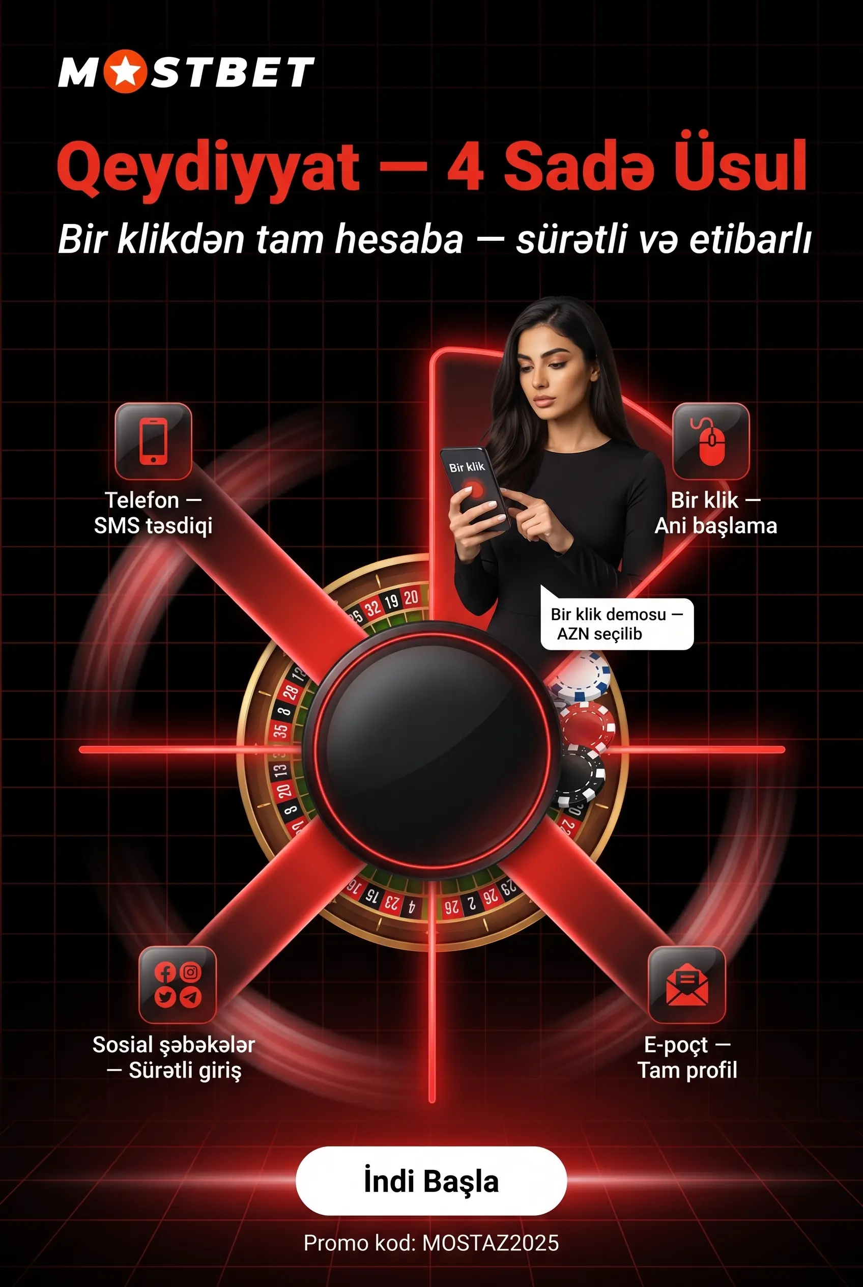 Mostbet qeydiyyat üsulları